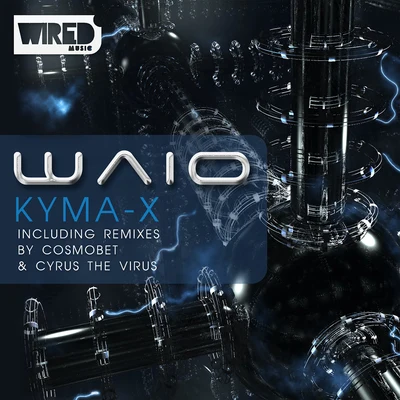 Kyma-X 專輯 Waio