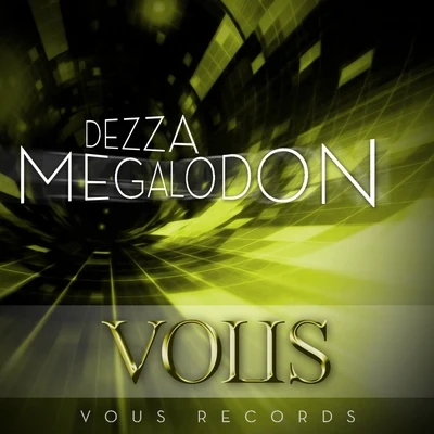 Megalodon 专辑 Dezza/My Friend