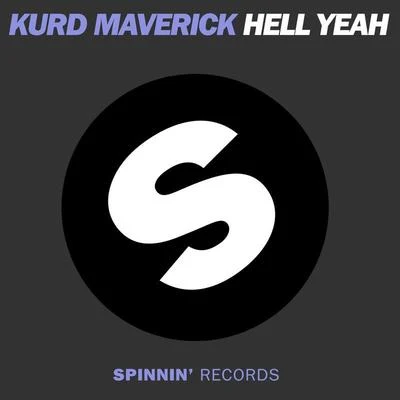 Hell Yeah 專輯 Kurd Maverick