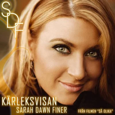 Kärleksvisan 专辑 Sarah Dawn Finer