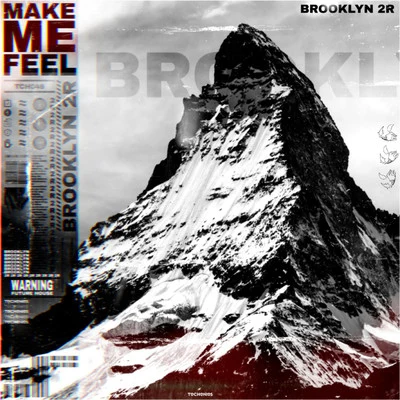 Make Me Feel 專輯 Brooklyn 2r