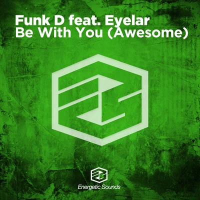 Be With You (Awesome) 专辑 Waldo/Funk D