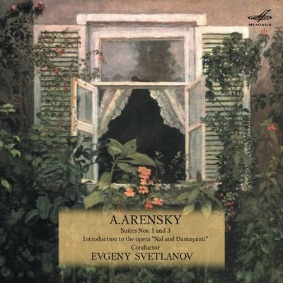 Anton Arensky Arensky: Suites Nos. 1, 3 & Introduction to Opera "Nal and Damayanti"