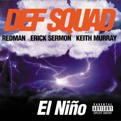 Def Squad El Nino