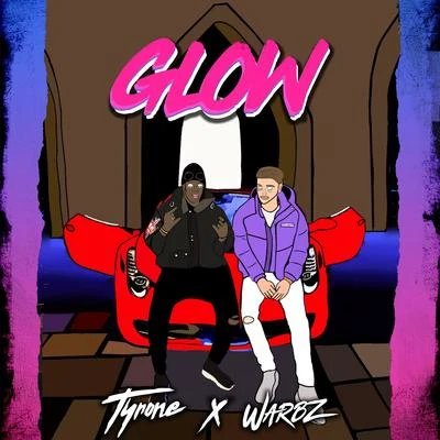 Glow 專輯 Tyrone