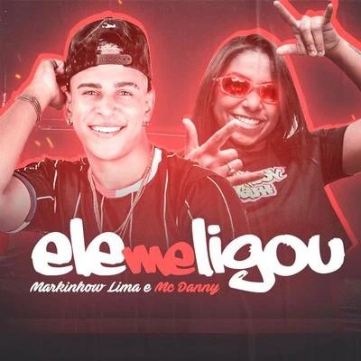 Ele Me Ligou 專輯 Ykaro MC/Markinhow Lima/MC Levin