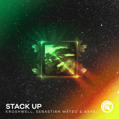 Stack Up 專輯 Ketafere/AXYS