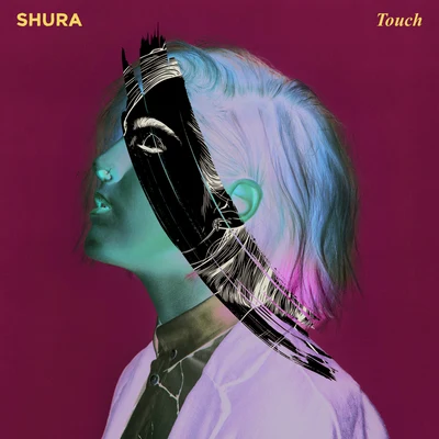 Touch 專輯 Maja Francis/Shura