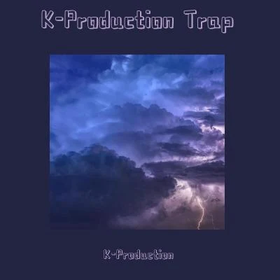 K-Production Trap 專輯 K.O.R