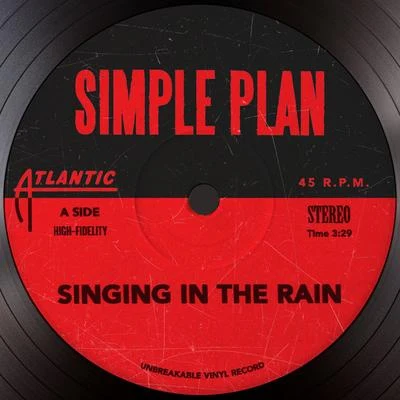 Singing In The Rain 專輯 Simple Plan