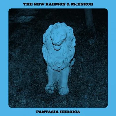 Fantasía Heroica 專輯 The New Raemon/Zahara