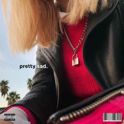 Pretty Sad 專輯 XYLØ