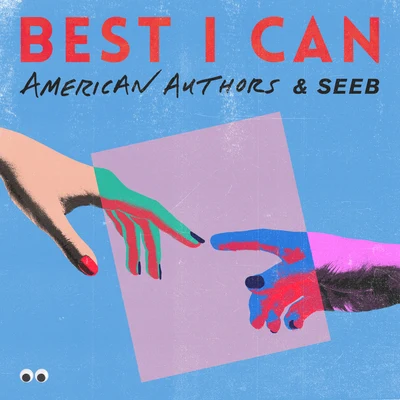 American Authors Best I Can