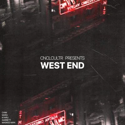 WEST END (feat. Kyaru, caim, Garrett. & maru.) 專輯 Masked Man/Eli Noir