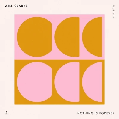 Nothing Is Forever 專輯 Will Clarke