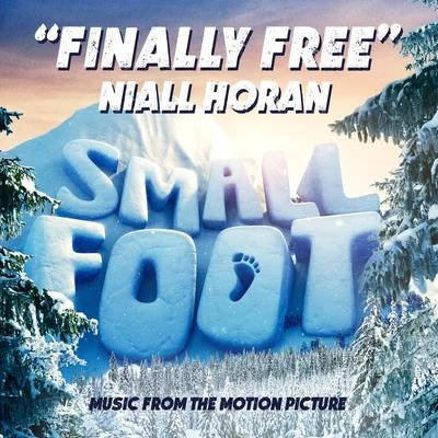 Niall Horan Finally Free (From "Smallfoot")