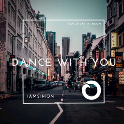 Dance with You 專輯 Next to Neon