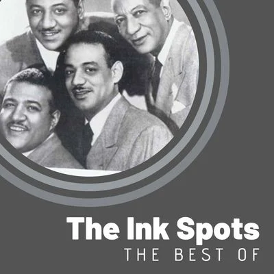 The Ink Spots The Best of The Ink Spots