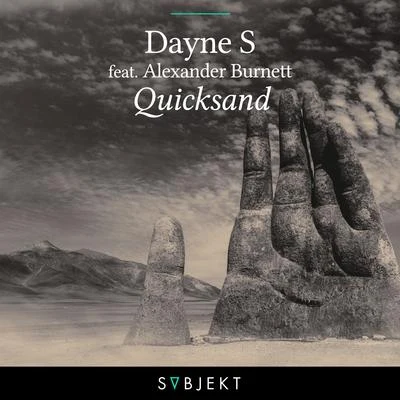 Quicksand 專輯 Dayne S/Witness/Wild Culture/Zwette/August+Us