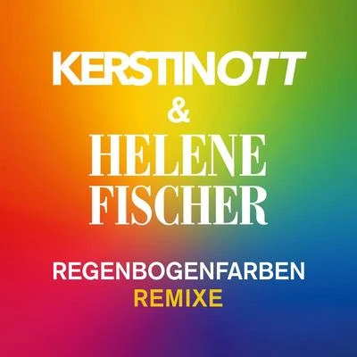 Regenbogenfarben (Remixe) 專輯 Helene Fischer