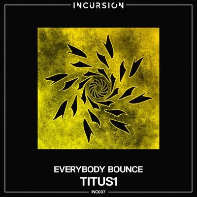 Everybody Bounce 專輯 titus1/Kintsuku/Euphoric 72