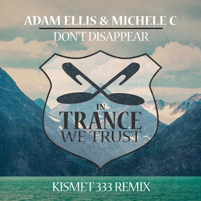 Michele CDJ T.H.Nadi Sunrise Don’t Disappear (Kismet 333 Remix)