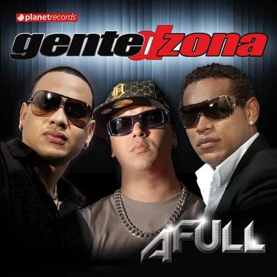 A Full 專輯 Gente De Zona