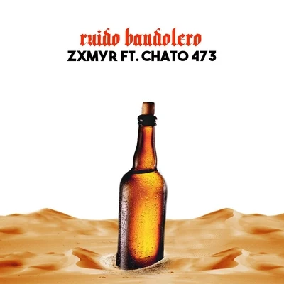 Ruido Bandolero (feat. Chato 473) 专辑 Turek Hem/Chato 473