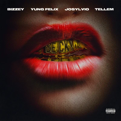 Becky 專輯 Yung Felix/Poke/MamboLosco