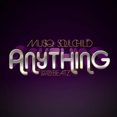 Anything 專輯 Musiq Soulchild/Gramps Morgan/Terrell Carter/India.Arie/MC Lyte