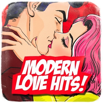 Modern Love Hits! 专辑 amour/Chansons d'amour/Les tubes de l'amour