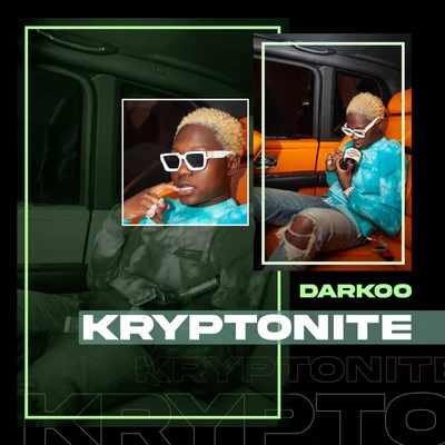 Kryptonite 專輯 Darkoo