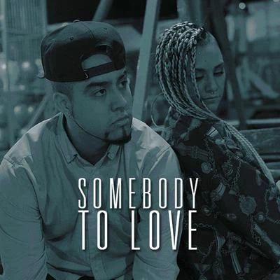 Somebody To Love 專輯 Arte Elegante/Flor de Rap/El Menor/Alucinatifilms/edok kruger