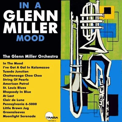 In a Glenn Miller Mood 專輯 Glenn Miller Orchestra