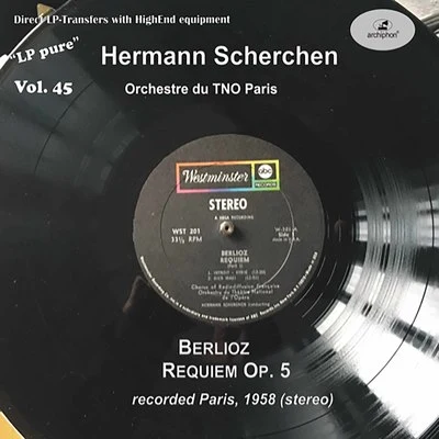 LP Pure, Vol. 45: Scherchen Conducts Berlioz (Historical Recording) 專輯 Choeur de la Radiodiffusion Télévision Francaise