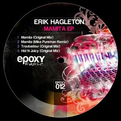 Mamita EP 專輯 Erik Hagleton