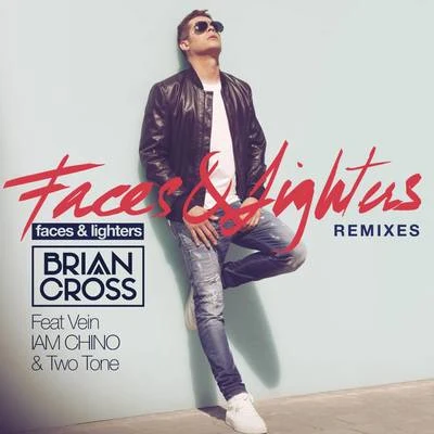 Faces & Lighters (Remixes) 專輯 Los Diablos/Brian Cross