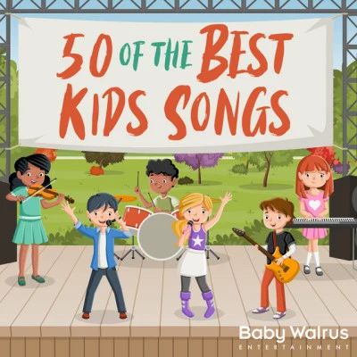 50 Of The Best Kids Songs 专辑 Nursery Rhymes and Kids Songs