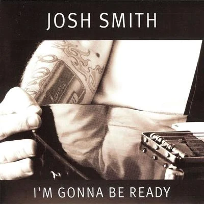 Im Gonna Be Ready 專輯 Disero/Josh Smith