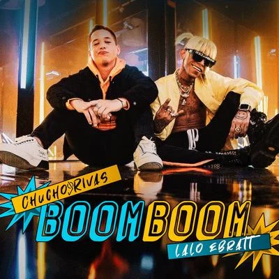 Boom Boom 專輯 Lalo Ebratt/Trapical/Yera/Juanes/Skinny Happy