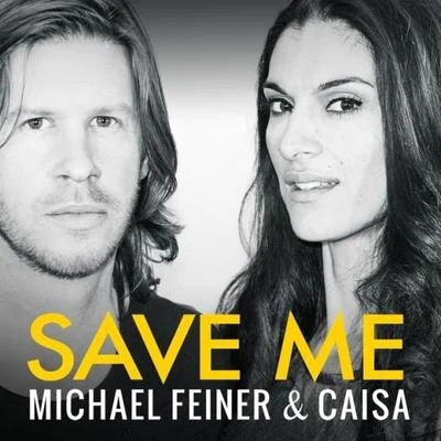 Save Me 專輯 Michael Feiner/Arno Cost & Arias