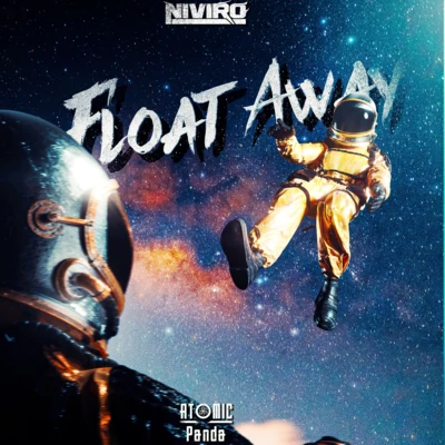 Float Away (Extended Mix) 专辑 NIVIRO