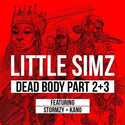 Little Simz Dead Body Part 2+3