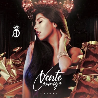 Vente Conmigo 专辑 Oriana