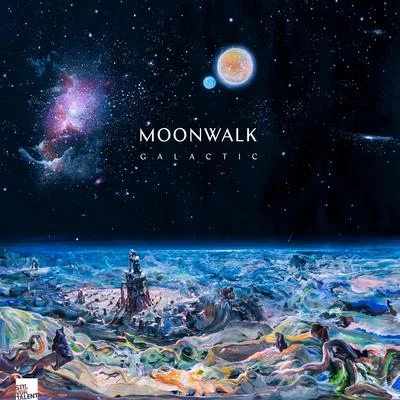 Galactic 專輯 Moonwalk/Quintino & Blasterjaxx/Marst/The Human Machine