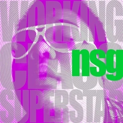 Working Class Superstar 專輯 ili/NSG