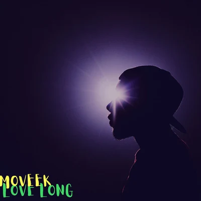 Moveek Love Long (feat. Starboy.)