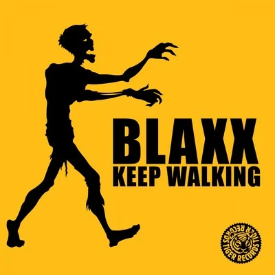 Keep Walking 專輯 Blaxx