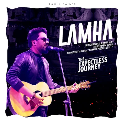 Lamha (The Expectless Journey) 专辑 Rahul Jain