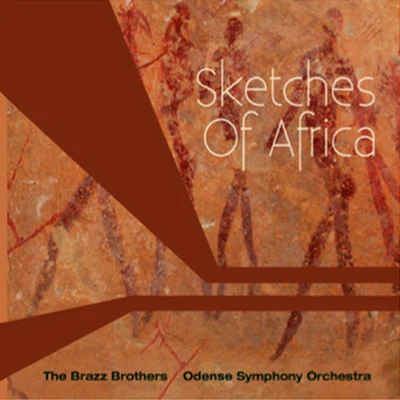 Sketches of Africa 專輯 Michaela Fukacova/Eugen Tichindeleanu/John Kruse/Justin Brown/Odense Symphony Orchestra